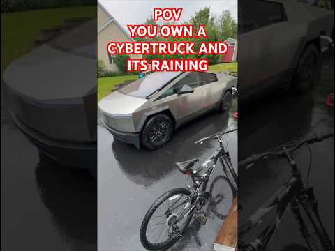 You own a Cybertruck and it’s raining. #shorts #cybertruck #tesla