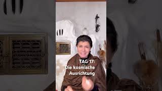 TAG 17:❤️HEUTE RICHTET SICH DEINE SEELE AUS  #Transformation #Lichtarbeit #Erwachen #Rauhnächte