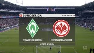 Werder Bremen vs Eintracht Frankfurt