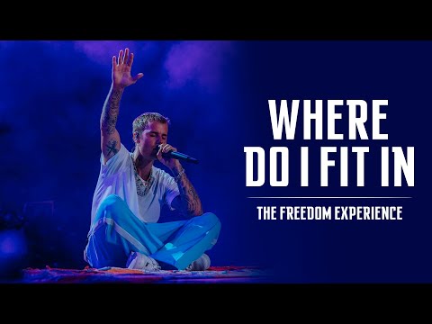 Justin Bieber - Where Do I Fit In (The Freedom Experience)
