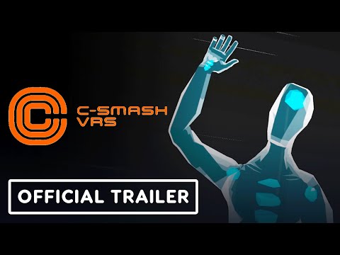 C-Smash VRS - Official Live Trailer