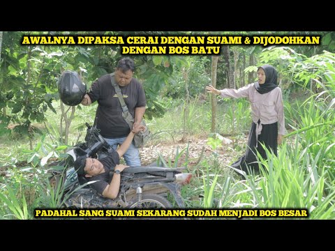 AWALNYA DIPAKSA CERAI DENGAN SUAMI & DIJODOHKAN DENGAN BOS BATU, PADAHAL SUAMINYA SEKARANG ADALAH..