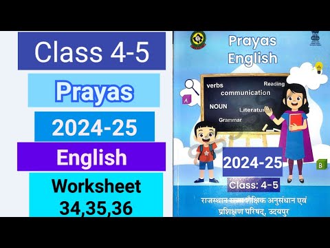 Class 4-5 prayas workbook English 2024-25 answer | Worksheet 34,35,36 | kaksha 4,5 English prayas