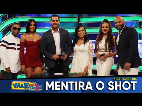 "Mentira o Shot"  VALE POR TRES (Junio 11)