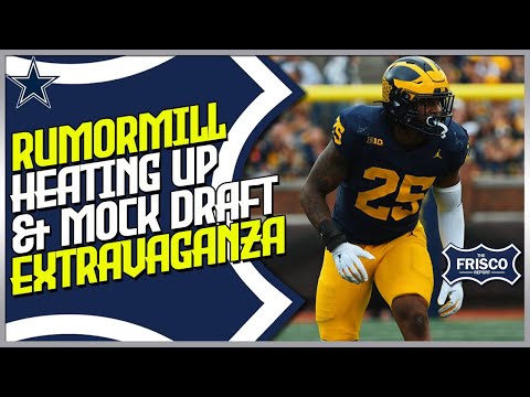 Cowboys Draft Rumormill Heating Up + Mock Draft Extravaganza 5
