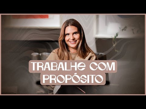 Trabalhar com propósito | Devocional | Aline Barros