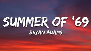Bryan Adams - Summer Of '69 (Lyrics)