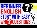 Exploring Wh-Questions Through Tim's Story