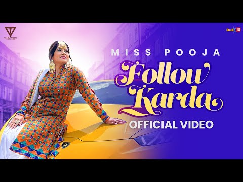 Follow Karda (Official Music Video) - Miss Pooja | Mad Mix | Latest Punjabi Song 2023