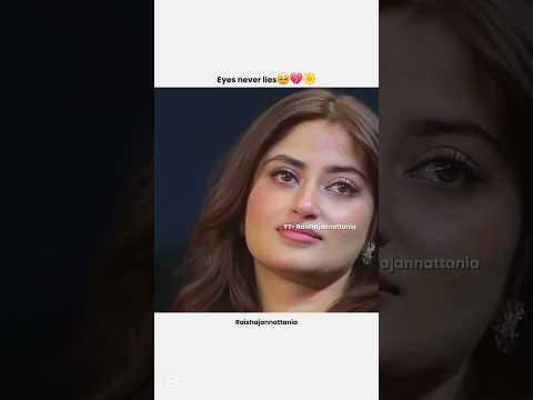 eyes never lies🍂🥺💔#ahadrazamir #sajalaly #shorts #viralvideo #ytshorts #lollywood #pakistanidrama