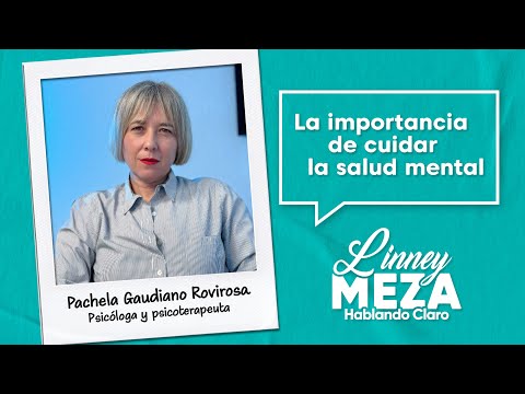 Cuidar tu salud mental es amarte | Entrevista con la Psicóloga Pachela Gaudiano Rovirosa