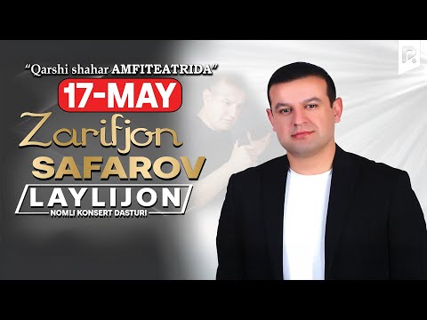 Zarifjon Safarov - Laylijon konsert dasturi