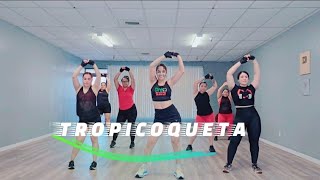 TROPICOQUETA | KAROL G | CARDIO DANCE FITNESS 