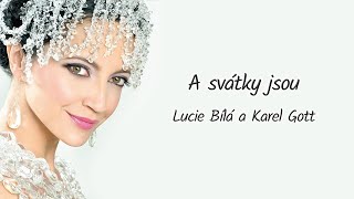 A svátky jsou - text | Lucie bílá a Karel Gott