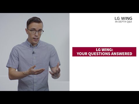 LG WING: Your Questions Answered