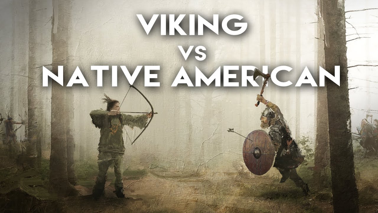 First Contact: the Viking vs. Native American Battles - History Dose