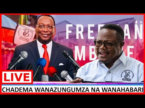 🔴#LIVE: CHADEMA WAMLAZIMISHA MBOWE KUGOMBEA UWENYEKITI, SASA ATACHUANA NA TUNDU LISSU