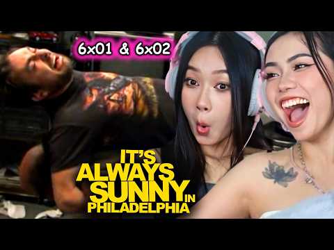 Foreign Girls React | It's Always Sunny in Philadelphia S6 Ep 01 & 02 | First Time Watch
