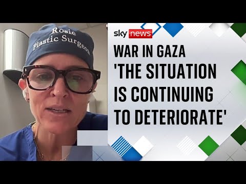 Civilian injuries in Gaza comparable to those 'normally seen in soldiers', says surgeon