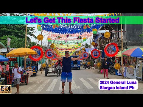 WE ARE READY TO PARTY - LET'S GET THIS FIESTA STARTED - General Luna Siargao Island PH 2024