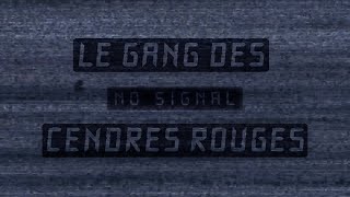 LE GANG DES CENDRE ROUGES - VIDEO MERLINS 2025
