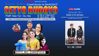 🔴 Live 14/09/2025 Cs. SETYO BUDOYO 081213893201 | Pernikahan : Rohendi & Putri  | Cipete - Jaksel