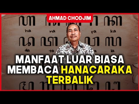 MANFAAT LUAR BIASA MEMBACA HANACARAKA TERBALIK