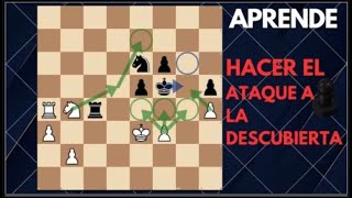 Aprende hacer el  Ataque al descubierto