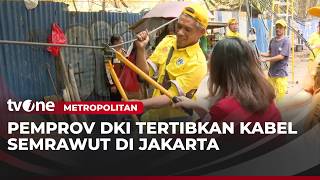 Kabel Semrawut di Jakarta Akan Ditanam di Bawah Tanah | Metropolitan