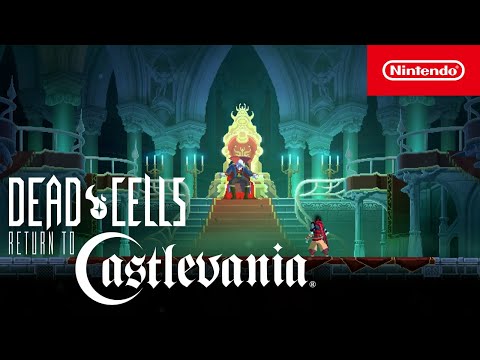 Dead Cells: Return to Castlevania DLC - Gameplay Trailer - Nintendo Switch