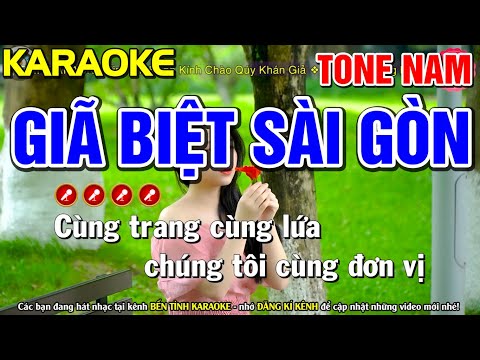 ✔ GIÃ BIỆT SÀI GÒN Karaoke Nhạc Sống Tone Nam ( PHỐI HAY ) | Bến Tình Karaoke