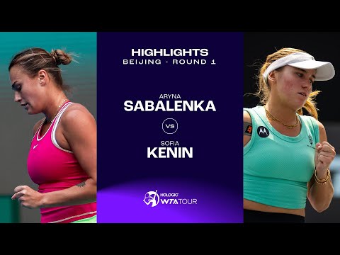 Aryna Sabalenka vs. Sofia Kenin | 2023 Beijing Round 1 | WTA Match Highlights