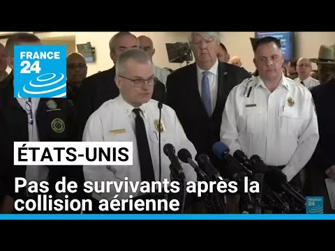 États-Unis : pas de survivants après la collision aérienne au-dessus de Washington • FRANCE 24