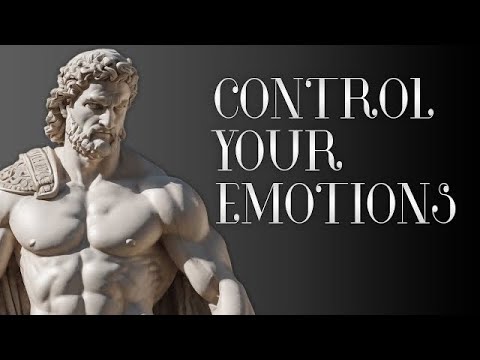 How TO CONTROL Your Emotions As A Man