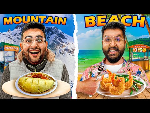 Beach vs Mountain Food Challenge 🔥 || Foodie We