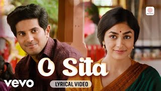 O Sita - Lyrical Video - | Sita Ramam | Dulquer Salmaan, Mrunal Thakur