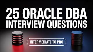 25 Oracle DBA Interview Questions - Intermediate to Pro Level | Complete Guide 2026