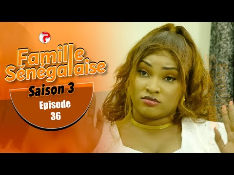 FAMILLE SENEGALAISE - Saison 03 - Episode 36 - VOSTFR