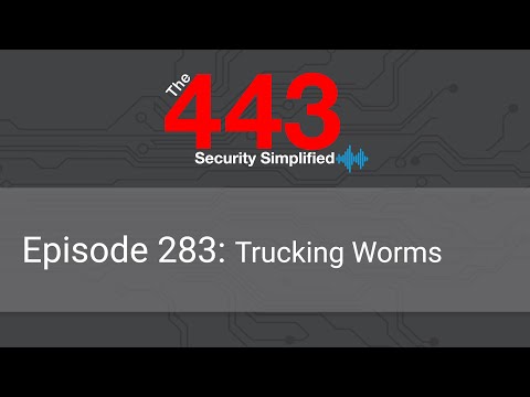 The 443 Podcast - Episode 283 - Trucking Worms