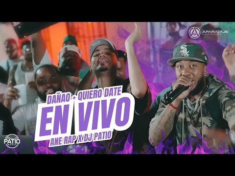 ANE RAP FT DJ PATIO - DAÑAO + QUIERO DATE 🔊 EN VIVO 🚨#LkFilms