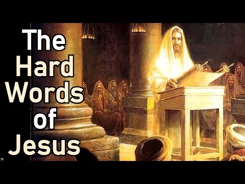 The Hard Words of Jesus - Dr. Peter Hammond Sermon