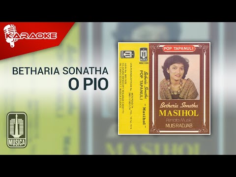 Betharia Sonatha – O Pio (Official Karaoke Video)
