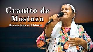 Granito de Mostaza - Hermana Sabina de El Salvador