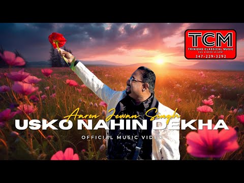 Usko Nahin Dekha [Official Music Video] (2024)  Aaron Jewan Singh