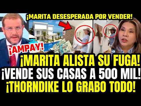 VIDEO BOMB4! CHAPAN A MARITA BARRETO ARMANDO FUGA Y PONE EN VENTA LUJOSAS CASAS X 500 MIL PA ESCAPAR