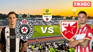 PARTIZAN - CRVENA ZVEZDA UŽIVO *Superliga Srbije 25/26* #crvenazvezda #partizan