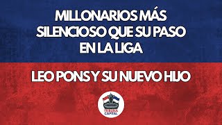 Leo Pons y su nuevo hijo - Millonarios más silencioso que su paso en la liga