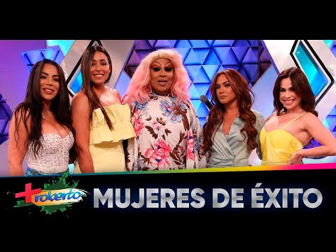 Mujeres de éxito - MAS ROBERTO (Marzo 5)