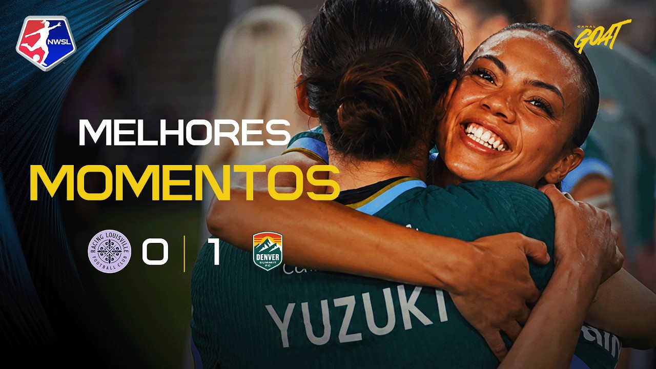 DENVER SUMMIT BATE O RACING LOUISVILLE POR 1 A 0 COM GOL NO SEGUNDO TEMPO PELA NWSL!
