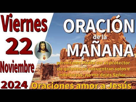 oración de la mañana del día Viernes 22 de noviembre de 2024 - 1 Timoteo 1:7